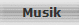 Musik