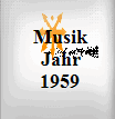 Musik Jahr 1959